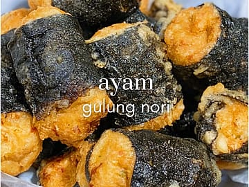 Ayam Gulung Nori (Chicken Nori Rolls)