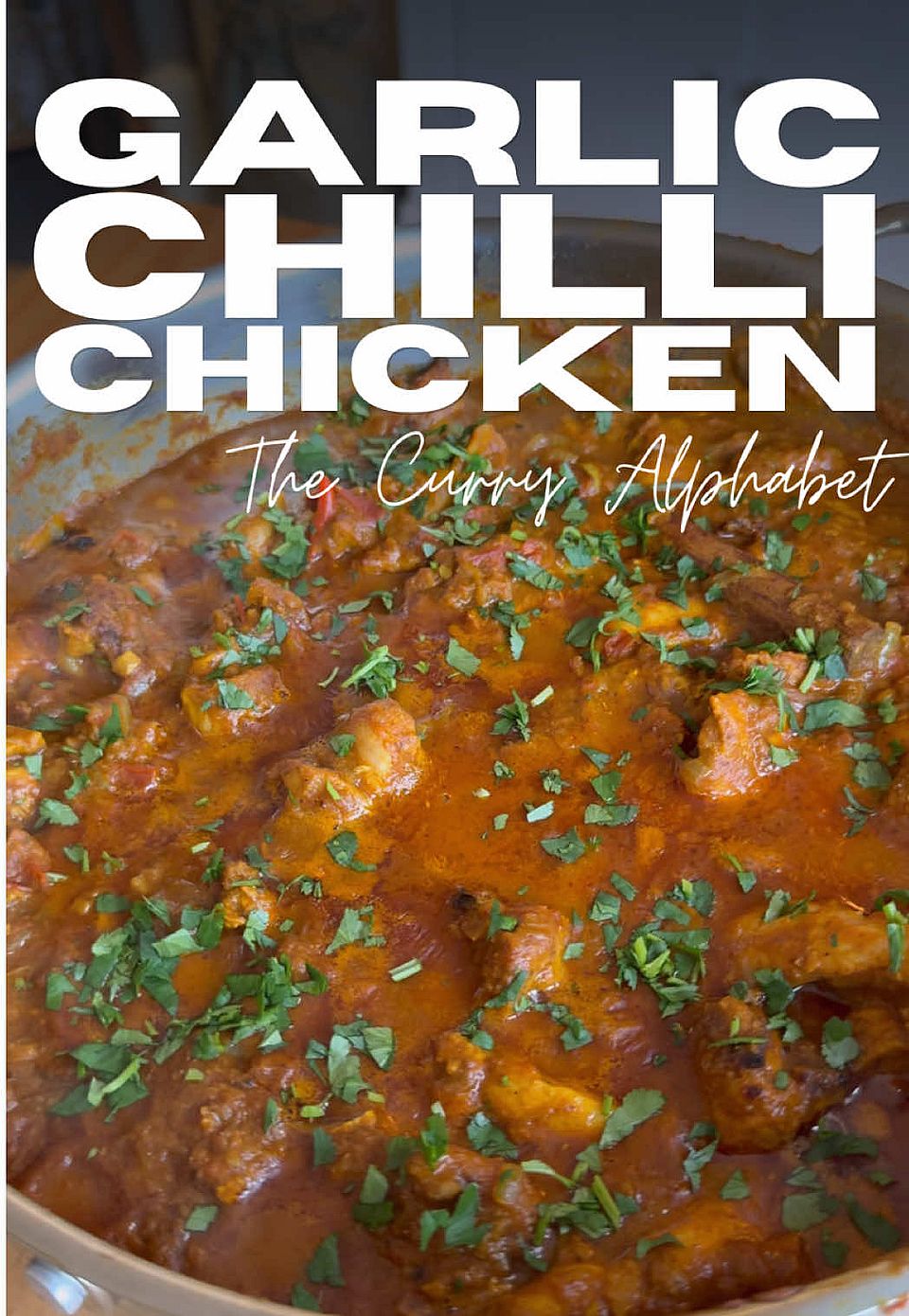 Garlic Chilli Chicken